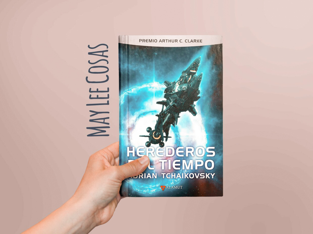 Herederos del tiempo de Adrian Tchaikovsky